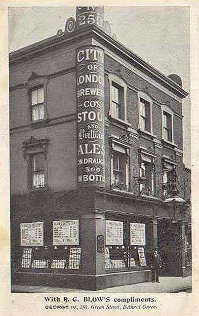 George IV, 259 Green Street, Bethnal Green - licensee R C Blow