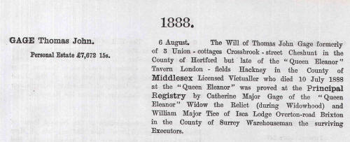 The Will of Thomas John Gage, late of the Queen Elanor Tavern, London Fields, Hackney who died 10 July 1888 at the Queen Eleanor
